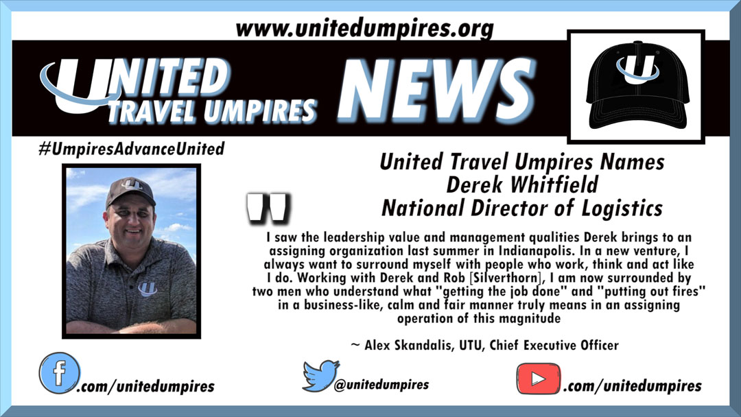 United Travel Umpires Names Derek Whitfield National Director of Logistics