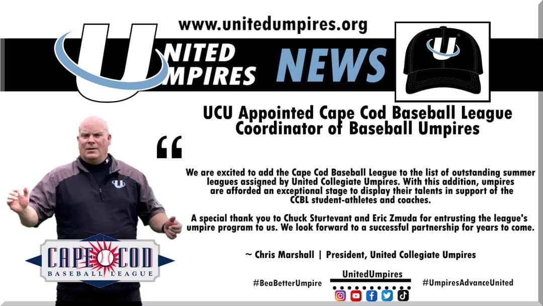 United Collegiate Umpires Appointed Cape Cod Baseball League Coordinator of Baseball Umpires